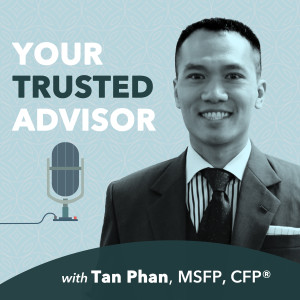 Strategic Asset Location - A Tax-Smart Strategy For Portfolio Construction | Tan Phan, MSFP, CFP®