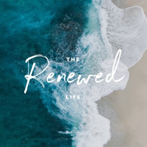 The Renewed Life, Part 2: Gifts of the Spirit 