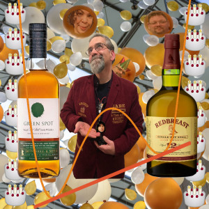 Episode #22: Redbreast 12 v. Green Spot | Triple Distillebrations!!!