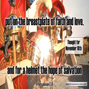 Thought for November 18th 'The Breastplate of Faith'