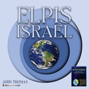 Elpis Israel Part #3 Ch 5: A book by Dr John Thomas (read by Brother Paul Cresswell)