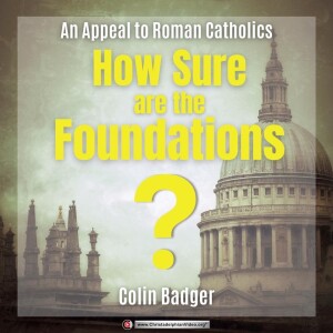 Audio Book - How Sure are the Foundations (Colin Badger)