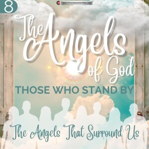 G0- The Angels of God: Those that stand by #8 ’The Angels that Surround us’ (Ron Cowie)