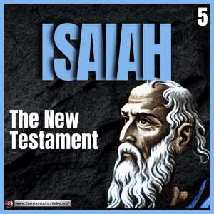 Isaiah Bible Study #5 The New Testament (Simon Bennet)