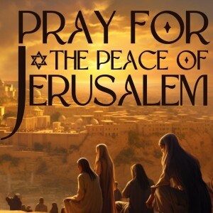 Pray for the Peace of Jerusalem... The future capital of the world!