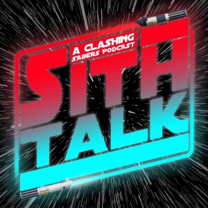 Sith Talk 5- The Mandalorian and Light of the Jedi