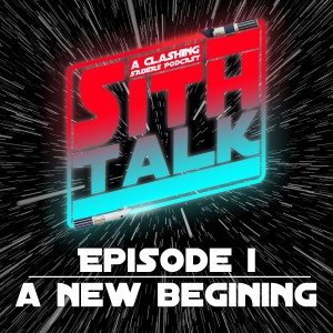 Sith Talk 1- This Is A New Day, A New Beginning