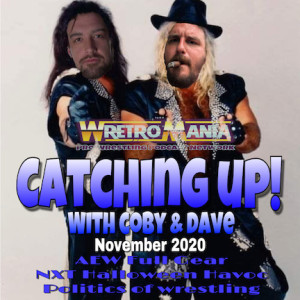 WretroMania : Catching Up with Coby and Dave - November 2020