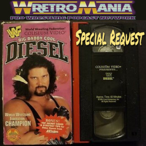 WretroMania : Kick'n Out at 2 : Big Daddy Cool Diesel - WWF Coliseum Home Video Collection