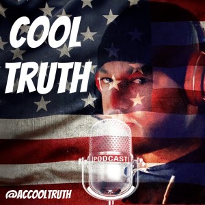 Cool Truth 2.33 "Fun with AC, Whitehouse, Edwards and Foney Fauci"