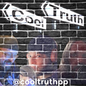 Cool Truth 34  "The Road To Mania"