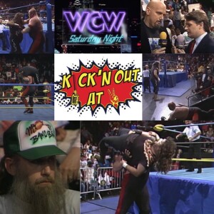 Kick’n Out At 2: WCW Saturday Night 4/24/93 Watch A Long