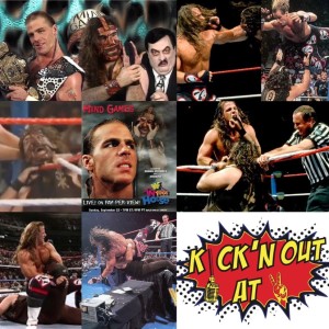 Kick‘n Out At 2 : HBK vs Mankind-Mind Games 1996