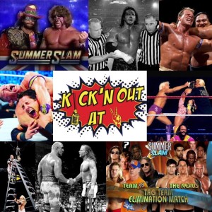 Kick‘n Out At 2 : Summerslam Head Scratchers