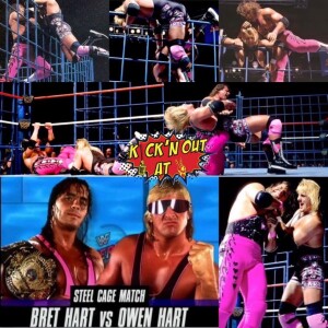 Kick’n Out at 2 : My Favorites Collection : Bret vs Owen - Steel Cage Match