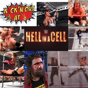 Kick'n Out At 2 : Make Hell In A Cell Great Again