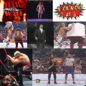 Kick’n Out At 2: From Rocky to Rock-Raw is War 8/11/97