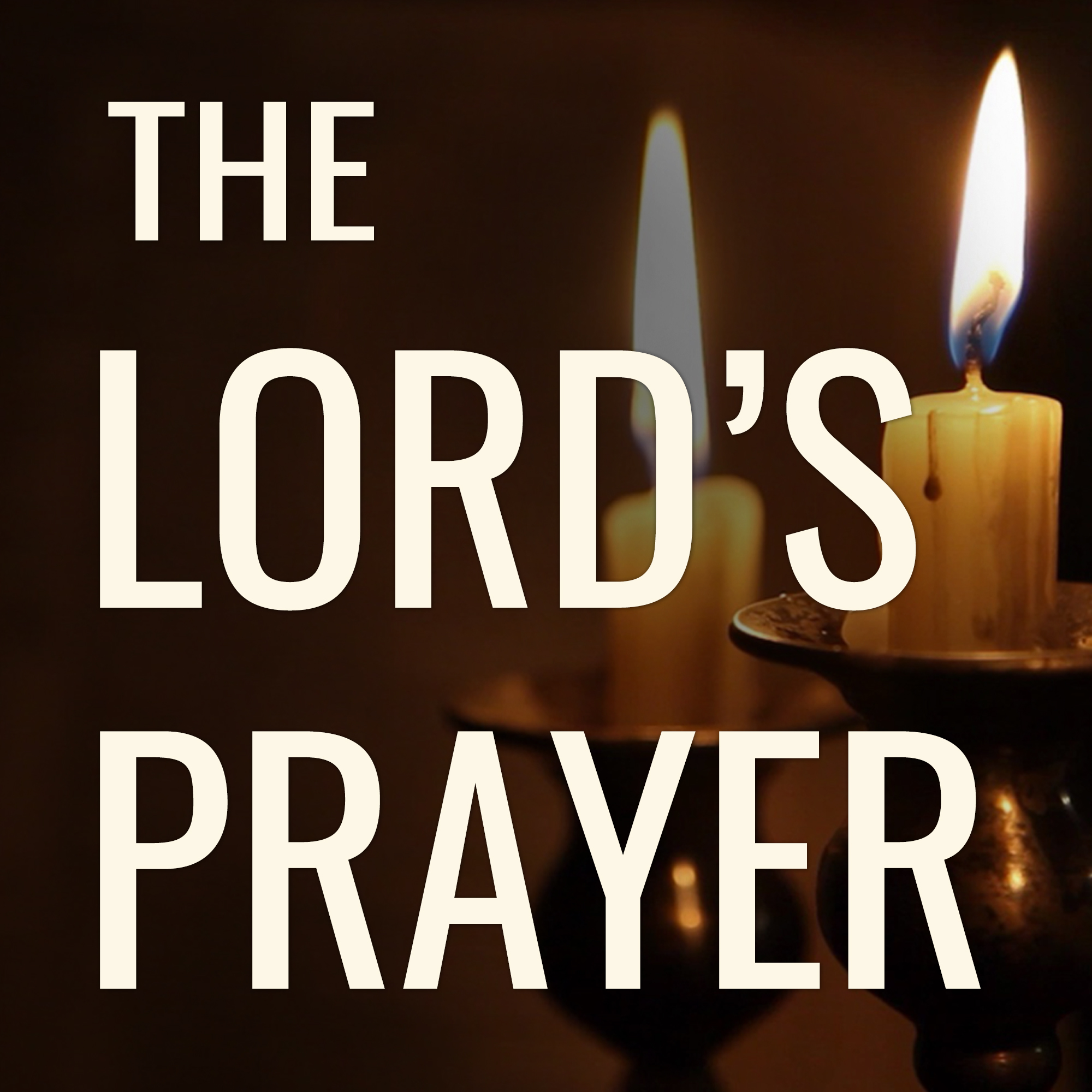 The Lord's Prayer: Moments of Mirage