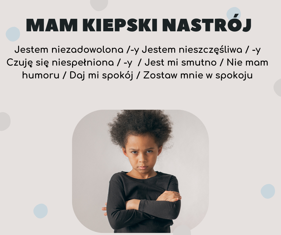 #264 Mam kiepski nastrój - I’m in a bad mood