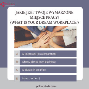 Learn Polish Podcast #428 Wymarzone miejsce pracy- Dream job