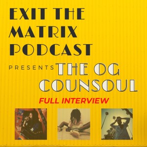 Interview Series: ”The OG Counsoul”