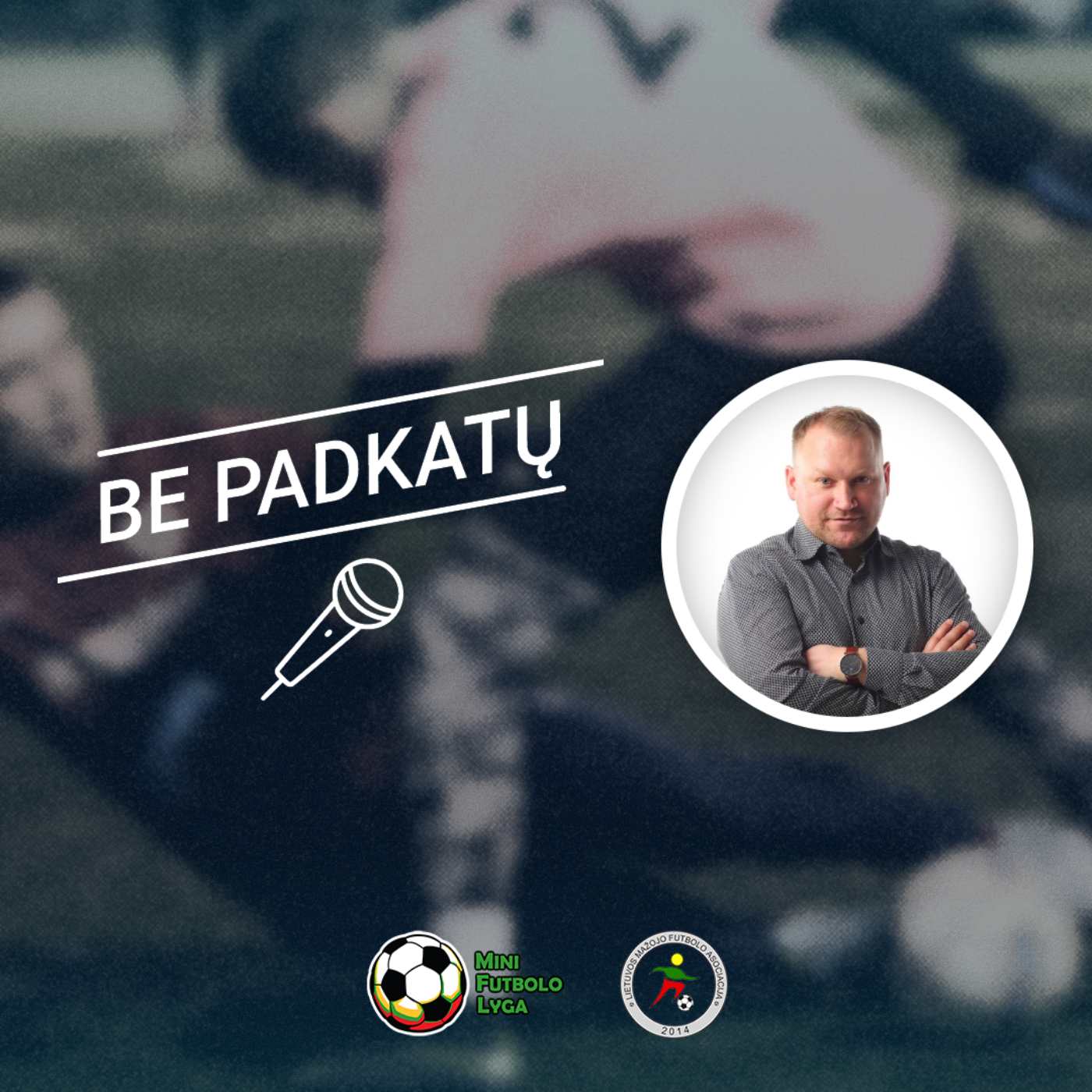 Be Padkatų (S01E01): T. Butkus apie MFL pradžią ir dabartį, podcasto idėją ir save patį