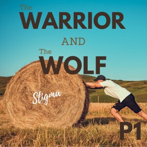 Episode 8: Stigma (Part 1)