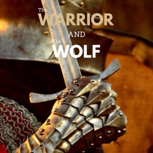 Episode 2: The Story of The Warrior