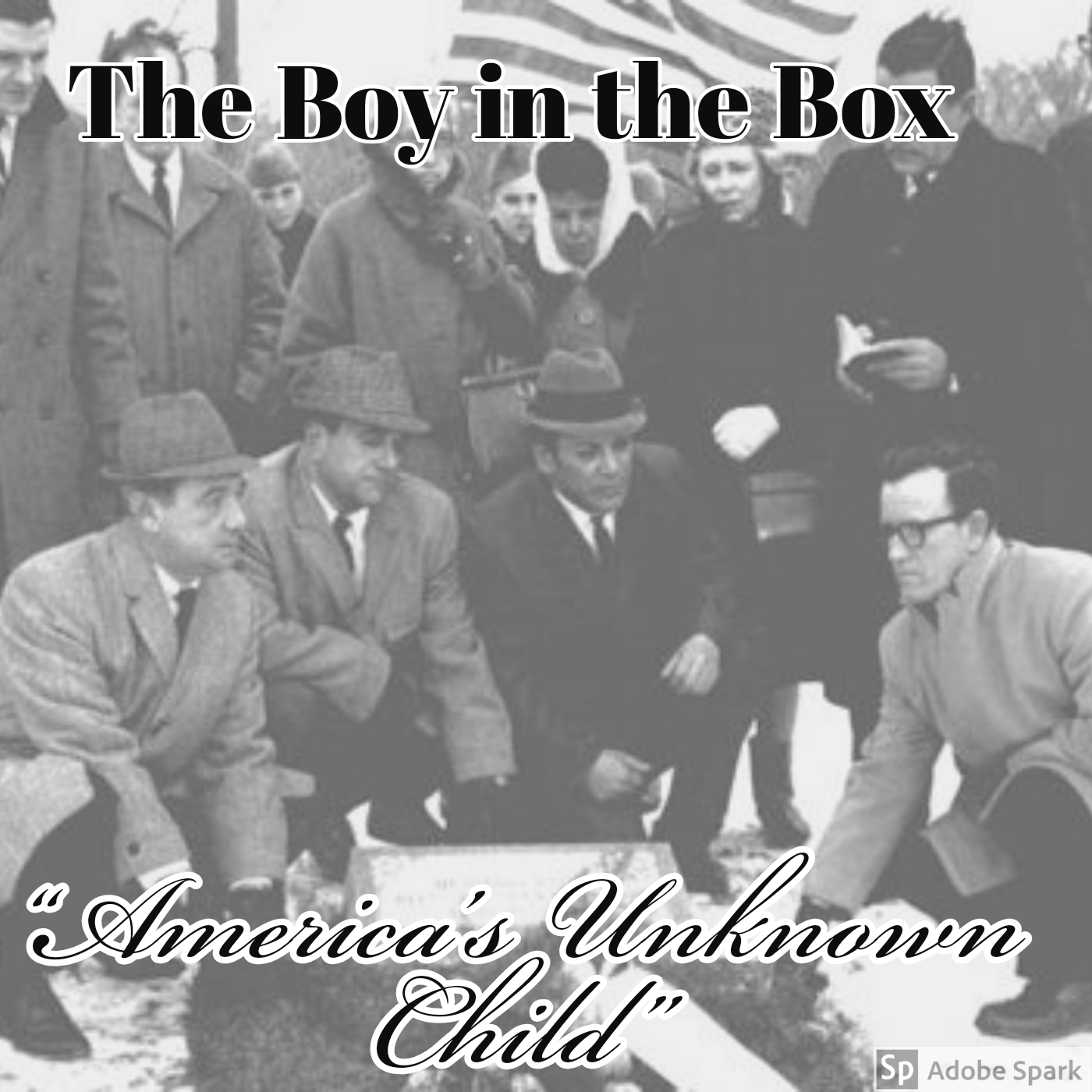Old Timey Crimey #10: The Boy in the Box