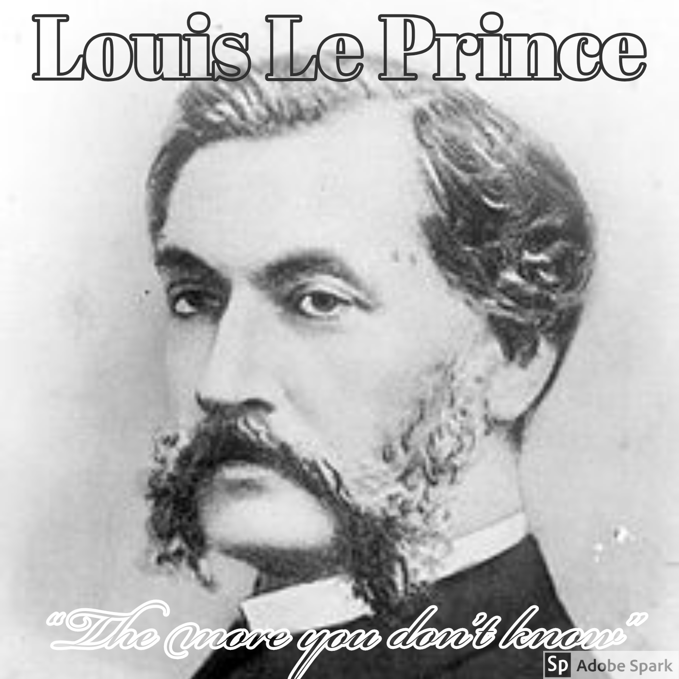 Old Timey Crimey #22: Louis Le Prince - "The More You Don't Know"