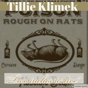Old Timey Crimey #37: Tillie Klimek - "Two Inches to Live"