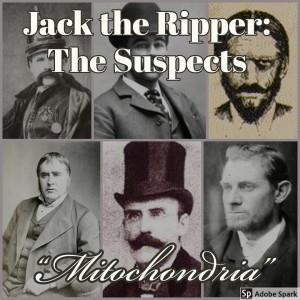 Old Timey Crimey #70: Jack the Ripper 3 - The Suspects