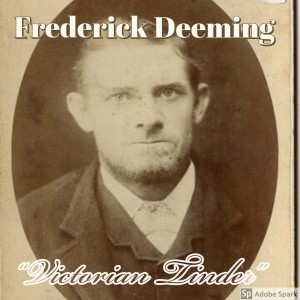 Old Timey Crimey #51: Frederick Deeming - ”Victorian Tinder”
