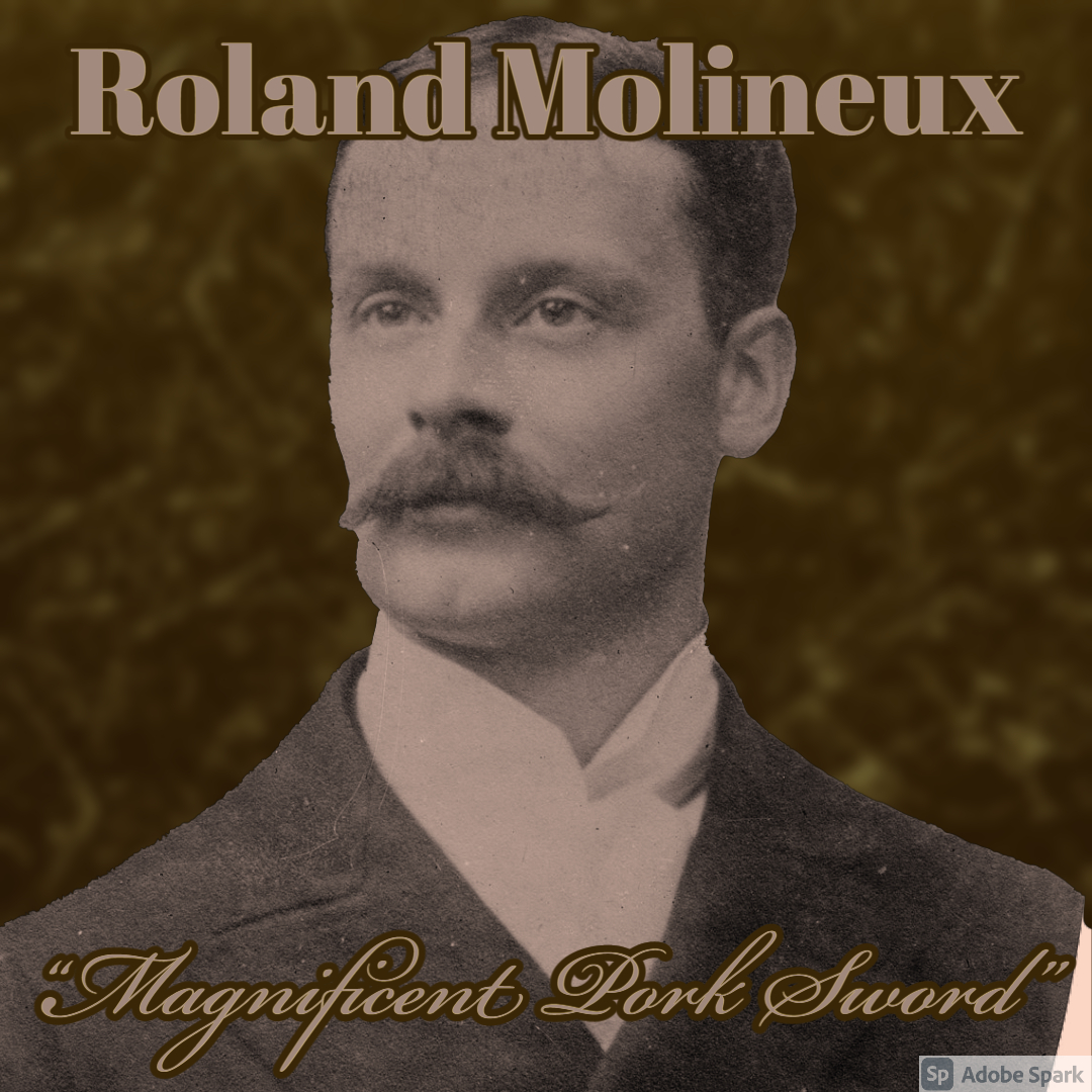 Old Timey Crimey #104: Roland Molineux - "Magnificent Pork Sword"