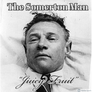 Old Timey Crimey #92: The Somerton Man - "Juicy Fruit"