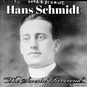 Old Timey Crimey #11: Hans Schmidt