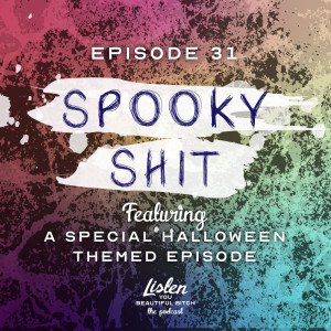 Spooky Shit: All Things Halloween
