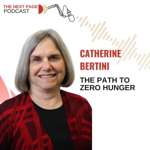 The Path to Zero Hunger - a conversation with Catherine Bertini
