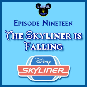 The Skyliner is Falling