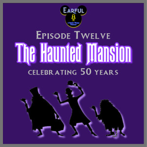 The Haunted Mansion: 50 Year Anniversary