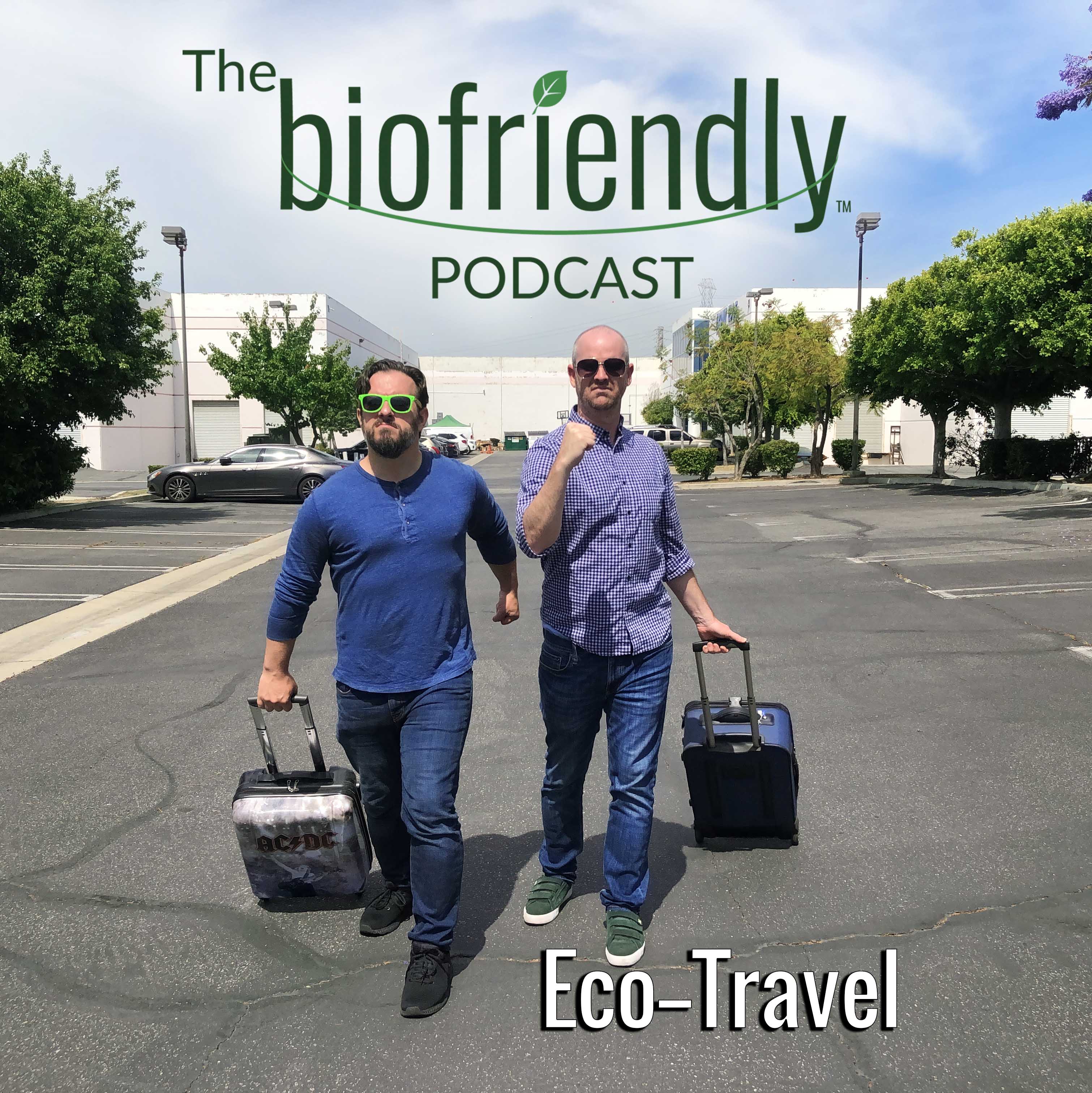 The Biofriendly Podcast