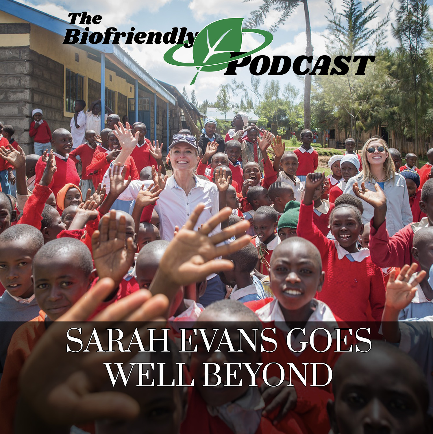 The Biofriendly Podcast