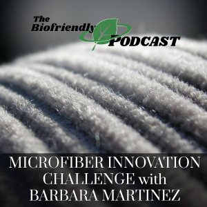 Microfiber Innovation Challenge with Barbara Martinez