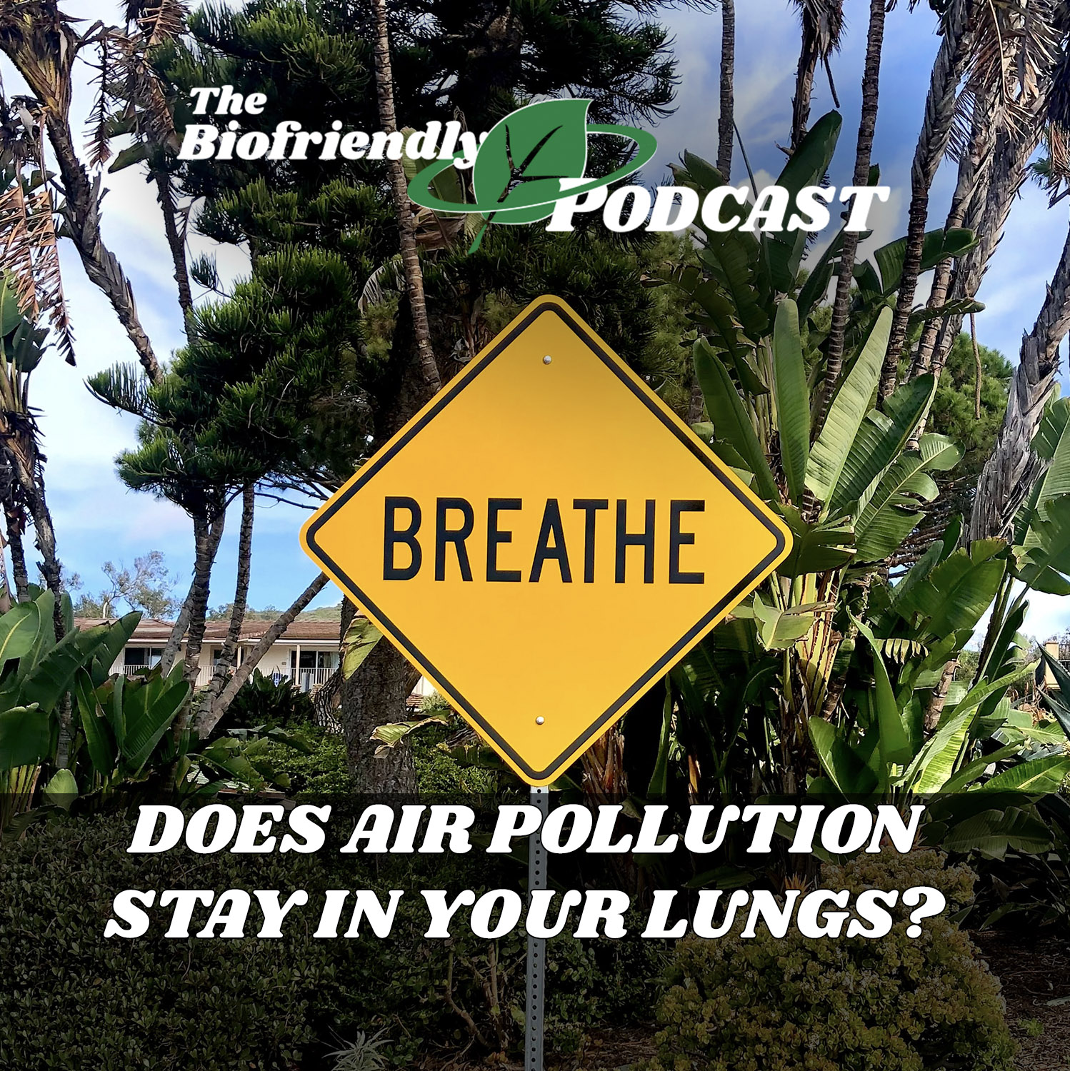 The Biofriendly Podcast
