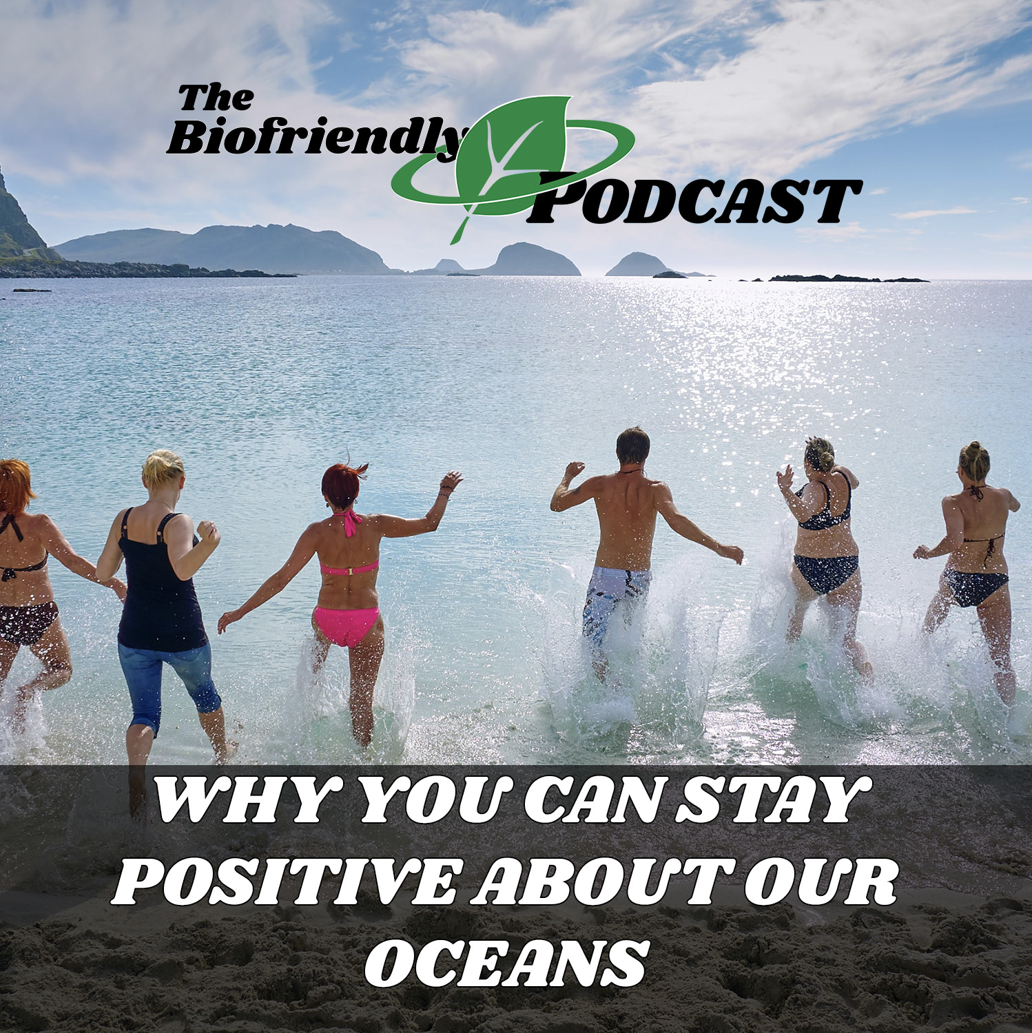 The Biofriendly Podcast