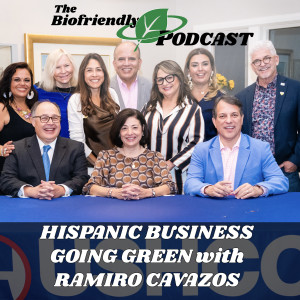 Hispanic Business Going Green with Ramiro Cavazos