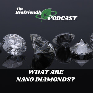 What Are Nano Diamonds?