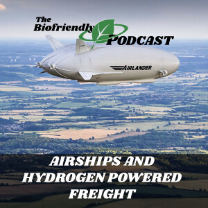 Airships and Hydrogen Powered Freight