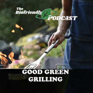 Good Green Grilling