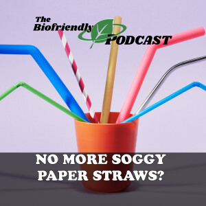 No More Soggy Paper Straws?